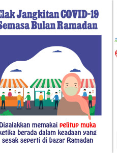 Elakkan Jangkitan COVID-19 Semasa Bulan Ramadan - Pelitup Muka